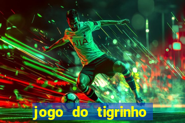 jogo do tigrinho jojo todynho